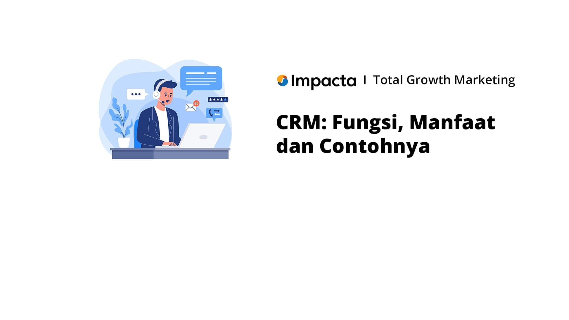 Apa Itu CRM?